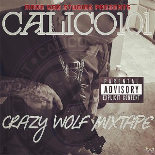 Crazy Wolf Mixtape