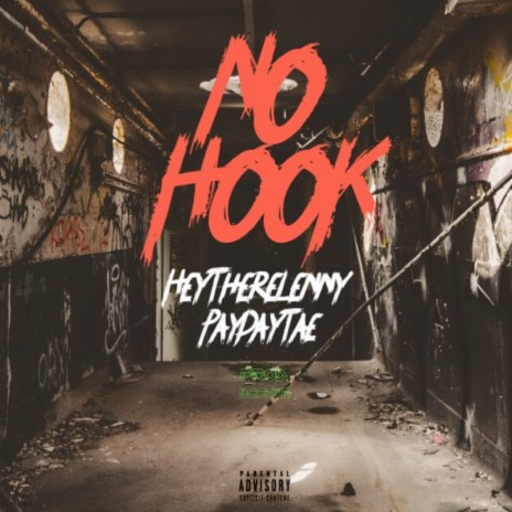 NO HOOK (feat. PayDayTae) | Boomplay Music