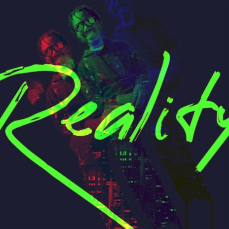 Reality | Boomplay Music