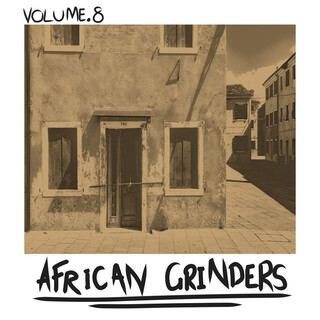 African Grinders, Vol. 8