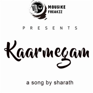Kaarmegam Album Song