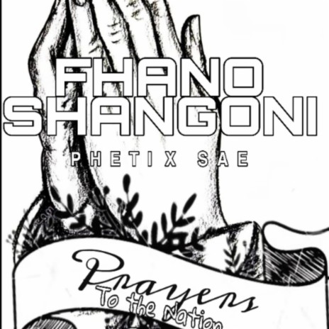 Fhano Shangoni | Boomplay Music
