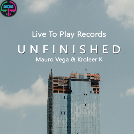 Unfinished (Original Mix) ft. Kroleer K