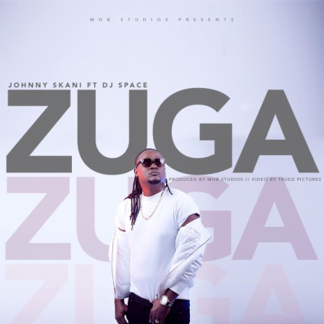 Zuga (feat. Dj Space) | Boomplay Music