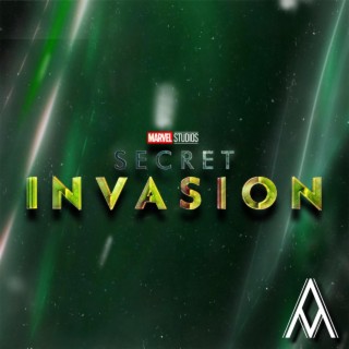 Secret Invasion Main Theme (EPIC VERSION)