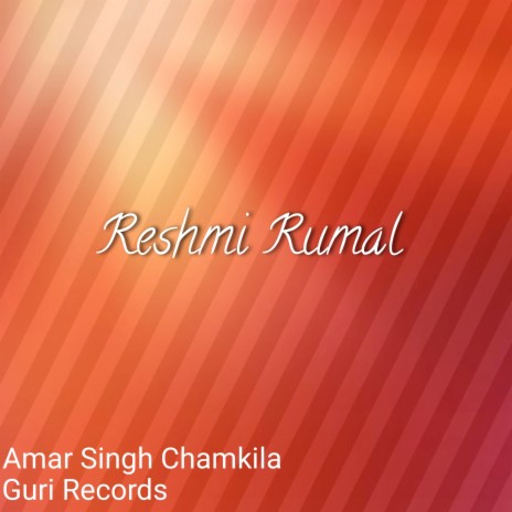 Reshmi Rumal ft. Guri Records