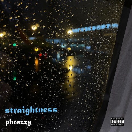 Straightness | Boomplay Music