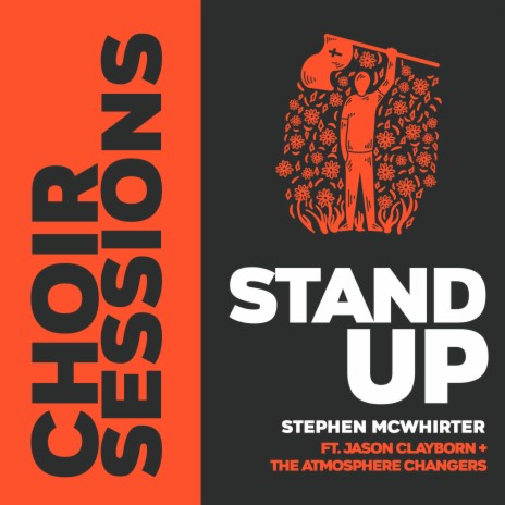 Stand Up (feat. Jason Clayborn & the Atmosphere Changers)