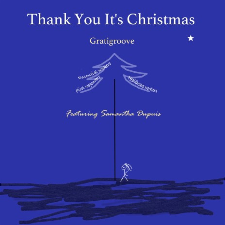 Thank You It's Christmas (feat. Samantha Dupuis)