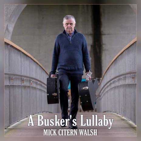 A Busker's Lullaby | Boomplay Music