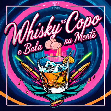 Whisky no Copo e Bala na Mente ft. Prod Ferreira | Boomplay Music