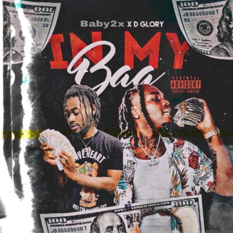 In My Bag ft. D Glory | Boomplay Music