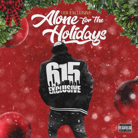 Alone For The Holidays | Boomplay Music