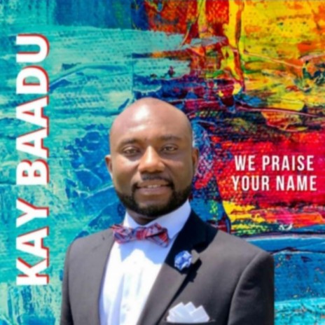 We Praise Your Name | Boomplay Music