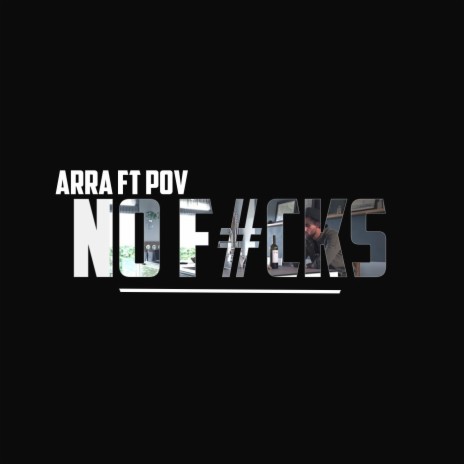 No F#cks (feat. Pov) | Boomplay Music