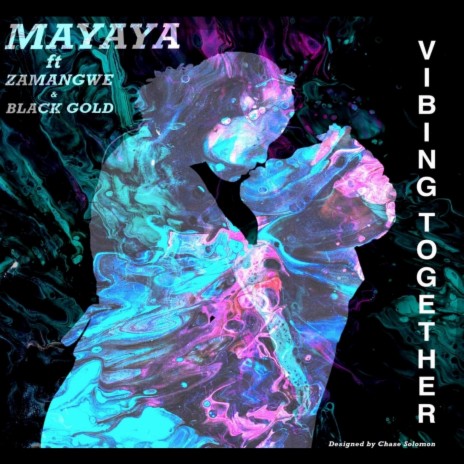 Vibing Together (feat. Zamangwe & Black Gold)