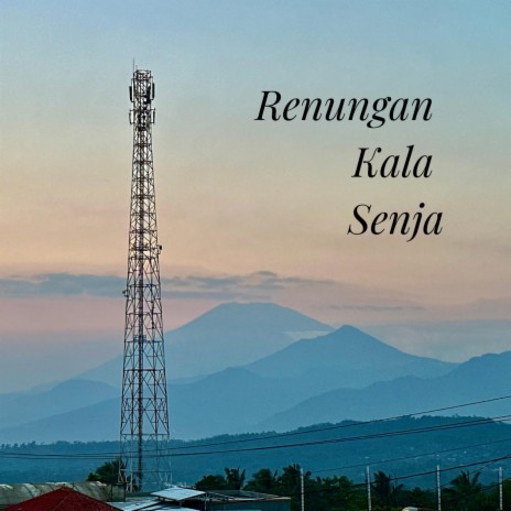Renungan Kala Senja ft. Hariseno | Boomplay Music
