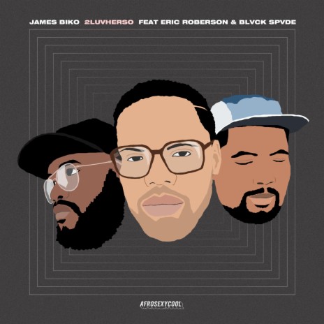 2LUVHERSO ft. Eric Roberson & Blvck Spvde | Boomplay Music