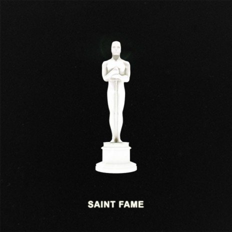 Saint Fame | Boomplay Music