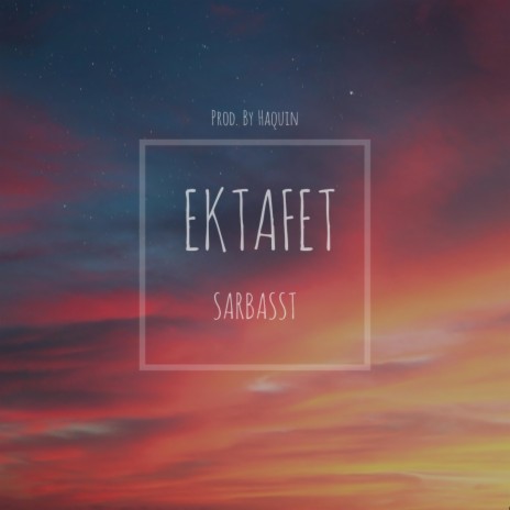 Ektafet | Boomplay Music