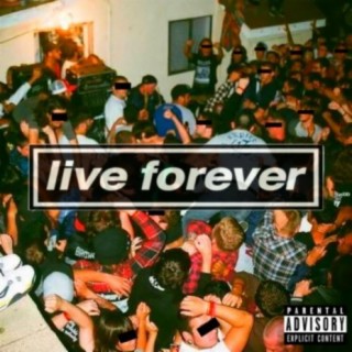 Live Forever (Live)