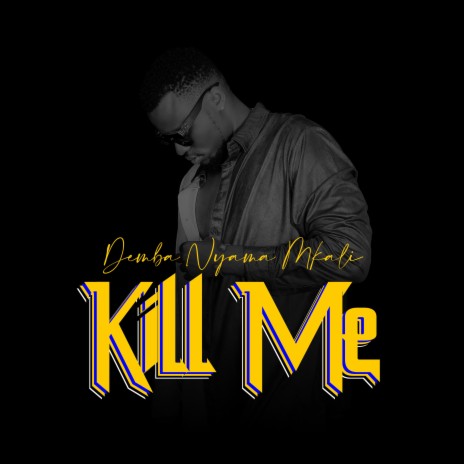 Kill Me | Boomplay Music