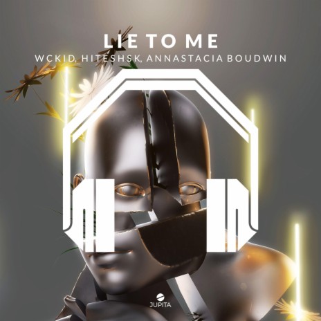 Lie To Me (8D Audio) ft. 8D Audio, 8D Tunes, WCKiD, Hiteshsk & Annastacia Boudwin | Boomplay Music