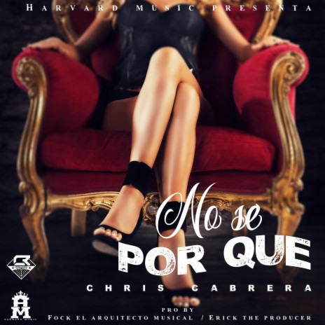 NO SE POR QUE | Boomplay Music