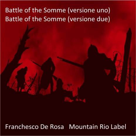 Battle of the Somme (Versione Due) (Version) | Boomplay Music