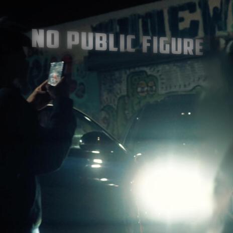 No Public Figure | Boomplay Music