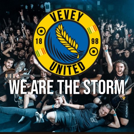 We Are the Storm (Vevey United Anthem) | Boomplay Music