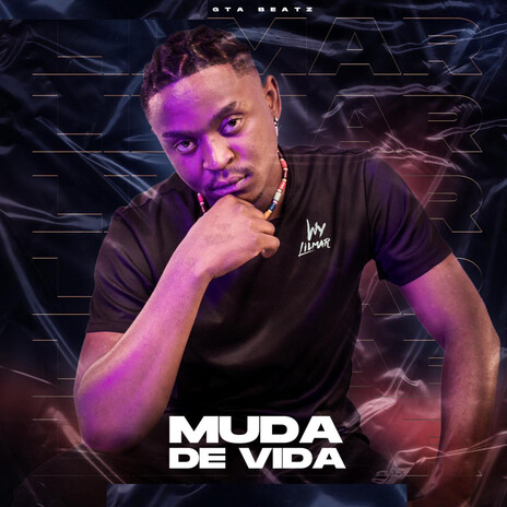 Muda De Vida | Boomplay Music