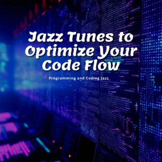 Jazz Tunes to Optimize Your Code Flow