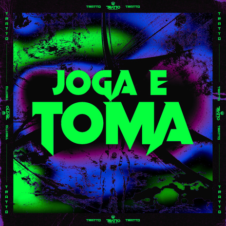 Joga e Toma ft. Mano DJ | Boomplay Music