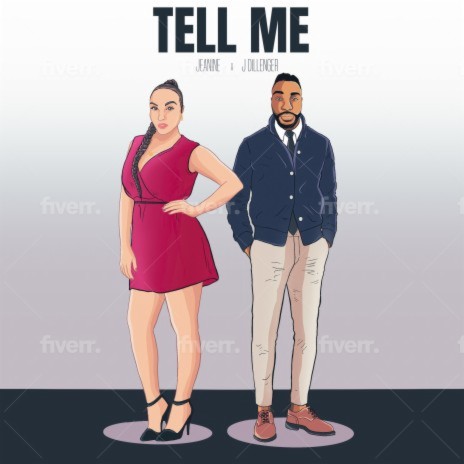 Tell Me ft. J Dillenger | Boomplay Music