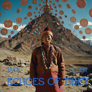 Echoes of Tibet