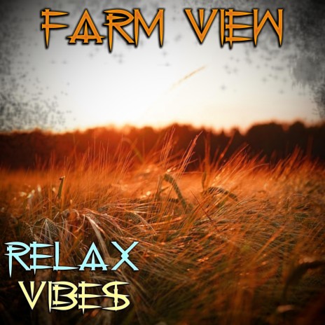 Farm View | Boomplay Music