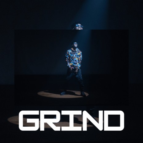 Grind | Boomplay Music