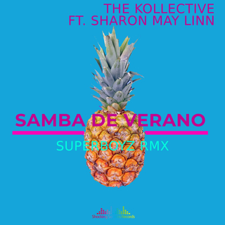 Samba De Verano Ft. Sharon May Linn