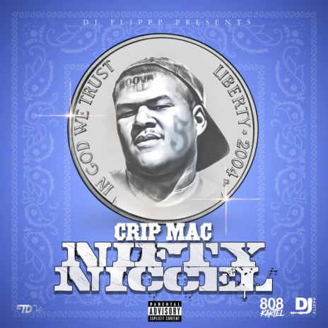 Nifty Niccel ft. Crip Mac | Boomplay Music