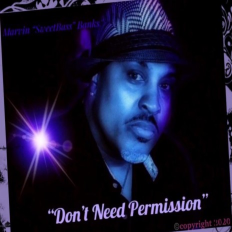 Don't Need Permission