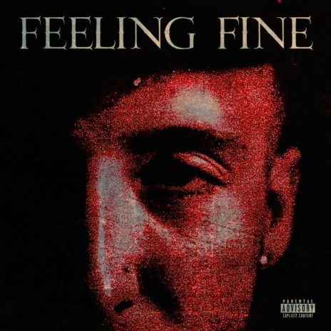 Feeling Fine | Boomplay Music