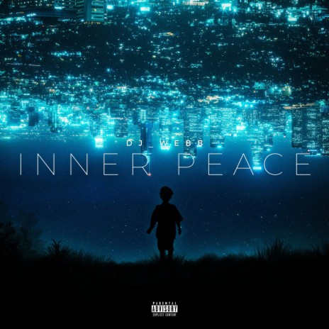 INNER PEACE | Boomplay Music