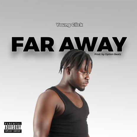 Far Away | Boomplay Music