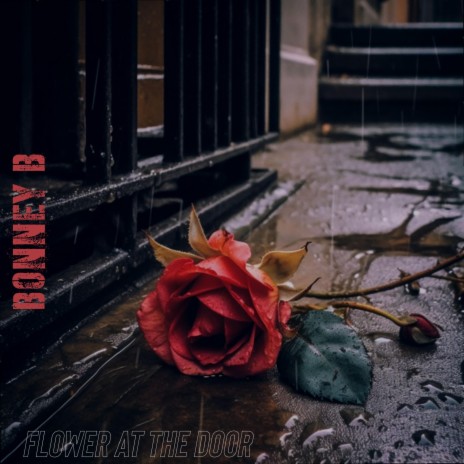 Flower At The Door | Boomplay Music