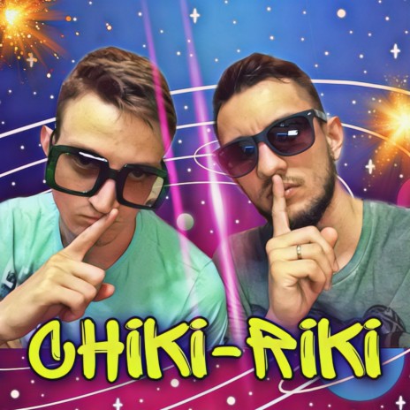 Chiki-riki ft. FDRS | Boomplay Music