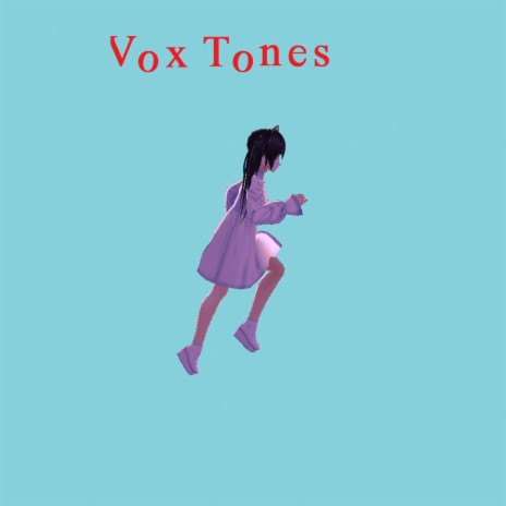 Vox Tones | Boomplay Music