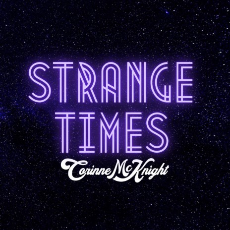Strange Times | Boomplay Music