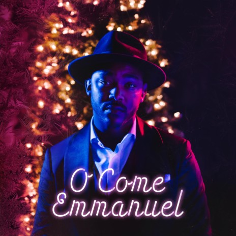 O Come Emmanuel