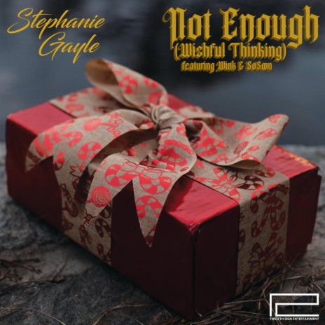 Not Enough (Wishful Thinking) [feat. Wink & SoSoon] | Boomplay Music